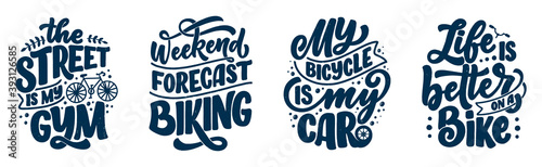 Fotomural Set woth lettering slogans about bicycle for poster, print and t shirt design