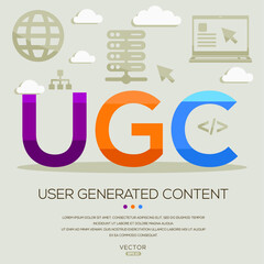 Wall Mural - UGC mean (User Generated Content) Computer and Internet acronyms ,letters and icons ,Vector illustration.
