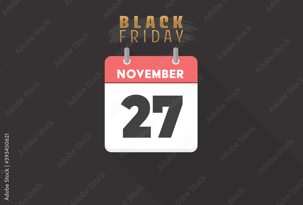 年のブラックフライデー用デザイン 11月27日 シンプルで見やすい日めくりカレンダー 販促素材 Wall Mural Spica 年のブラックフライデー用デザイン 11月27日 シンプルで見やすい日めくりカレンダー 販促素材 Wall Mural Spica