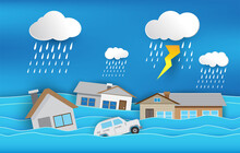 Flood Natural Disaster With House, Heavy Rain And Storm , Damage With Home, Clouds And Rain, Flooding Water In City, Flooded House.