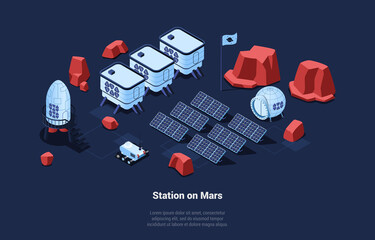 Wall Mural - Cosmic Station On Mars Conceptual Vector Illustration In Cartoon 3D Style. Isometric Composition, Planets Colonization For Enegry And Soil Gaining Idea. Surface With Solar Batteries, Robot, Containers