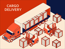 Isometric Semi Truck With Red Cab Transporting Commercial Cargo. Forklift For Raising