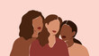 Three beautiful women with different skin colors stand together. Abstract minimal portrait of girls face to face. Concept of sisterhood and females friendship.  Vector illustration