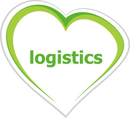 Poster - logistics word. business concept