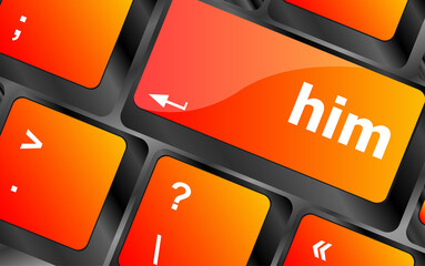 Aufkleber - him word on computer pc keyboard key