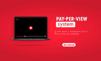 Poster - Pay Per View system illustration. Laptop with video player on display. Vector on isolated background. EPS 10