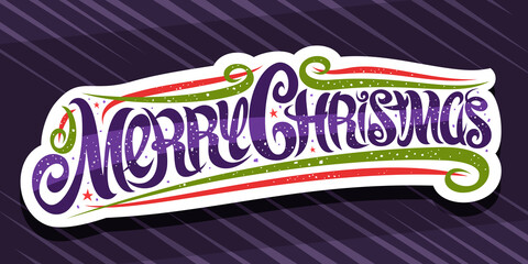 Wall Mural - Vector banner for Merry Christmas, cut paper label with swirly calligraphic font, red and green decorative flourishes and curls, unique brush lettering for words merry christmas on purple background.