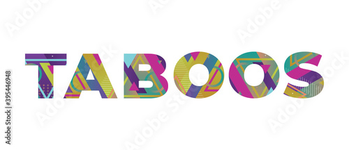 Fotografía Taboos Concept Retro Colorful Word Art Illustration