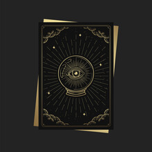 The Third Eye, The Inner Eye, And The Crystal Ball. Magic Occult Tarot Cards, Esoteric Boho Spiritual Tarot Reader, Magic Card Astrology, Drawing Spiritual Posters.