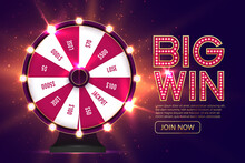 Casino Spinning Fortune Wheel Vector Banner Template. Rotating Roulette, Lottery Game Poster Layout. Jackpot Big Win Lightbulbs Glowing Sign. Gambling Business. Game Of Luck Playing