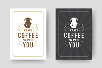 Wall Mural - Coffee quote vintage typographic style inspirational phrase design vector illustration.