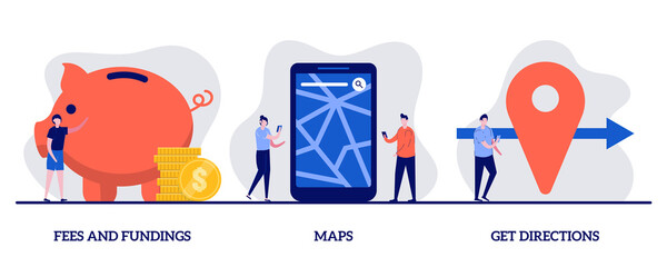 Poster - Fees and funding, maps, get directions concept with tiny people character. GPS navigation service application abstract vector illustration set. Business investment and money savings metaphors