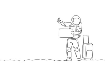 Poster - Single continuous line drawing of young astronaut hitchhiker waiting for transport beside the roadway in moon surface. Cosmonaut outer space concept. Trendy one line draw design vector illustration