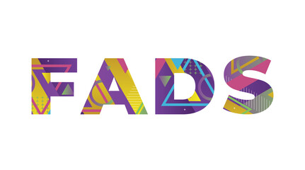 Poster - Fads Concept Retro Colorful Word Art Illustration