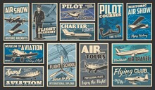 Plane Flying And Aircraft Flight, Aviation Vintage Retro Retro Posters, Vector. Airplane Aviators Academy And Pilot Flights School, Historic Planes And Aviation Museum, Travel And Charter Flights