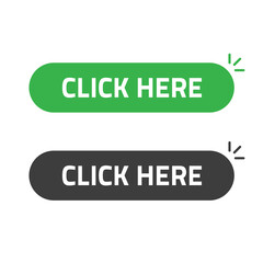 Poster - Click here button vector flat cartoon rounded isolated green black color