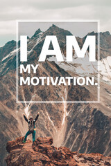 Inspirational and motivational quote. I am my motivation. Background with landscape of mountains