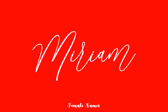 Miriam-Female Name Brush Calligraphy White Color Text On Red Background
