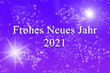 canvas print picture - Banner oder Karte mit dem Gruß Frohes Neues Jahr 2021 mit mehreren Sternen und Lichtreflexen auf lila Hintergrund