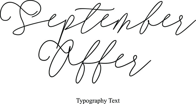 September Offer Cursive Typography Typescript For Sale Banners Flyers and Templates