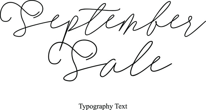 September Sale Cursive Typography Typescript For Sale Banners Flyers and Templates