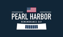 Pearl Harbor Remembrance Day Background.