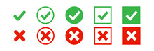 Checkmark Vector Icon. Green Tick Check Mark, Red Cross. Wrong Correct Isolated Signs White Background. X Symbol Vote Logo Illustration