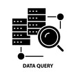 data query icon, black vector sign with editable strokes, concept illustration