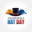 © Jayadiudara - vector graphic of national hat day good for national hat day celebration. flat design. flyer design.flat illustration.