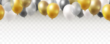 Balloon Seamless Border Isolated On Transparent Background. Vector Realistic Gold, Golden Bronze, Silver, White And Black Festive 3d Helium Baloons Banner For Anniversary, Birthday Party Design