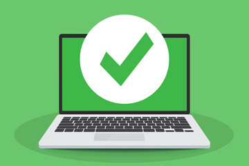 Check mark on laptop screen. bubble notification. Confirmation notification icon on open display, flat illustration.  Confirmed choice. Vector illustration.