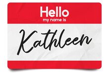 Hello My Name Is Kathleen