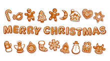 Set Of Christmas Gingerbread Cookies. Merry Christmas Text Composed Of Cookies. Cartoon Hand Drawn Vector Illustration Isolated On White Background. Christmas Greeting Card, Banner Design Element.