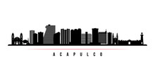 Acapulco Skyline Horizontal Banner. Black And White Silhouette Of Acapulco City, Mexico. Vector Template For Your Design.