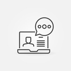 Poster - Laptop with Speech Bubble line icon. Video Conference linear vector concept symbol or logo element