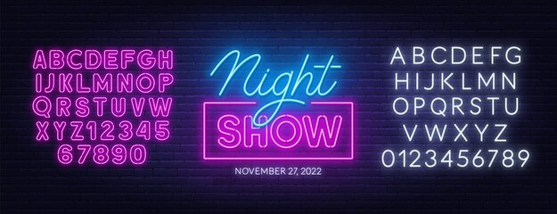 Poster - Night show neon sign on brick wall background. Pink and white neon alphabets. Template for the design.