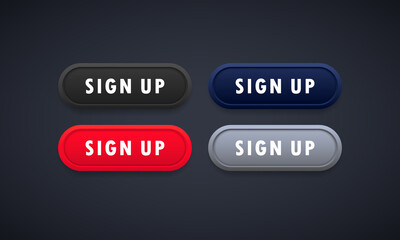 Poster - Sign up web button. Register. Social media concept. Vector on isolated background. EPS 10