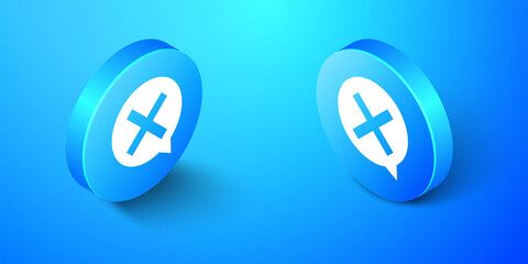 Poster - Isometric X Mark, Cross in circle icon isolated on blue background. Check cross mark icon. Blue circle button. Vector.