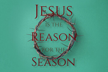 Canvas Print - Crown of thorns over green background. Top view. Copy space. Christian Easter concept. Crucifixion of Jesus Christ. He risen and alive. Gospel, salvation. Jesus is the Reason for the Season