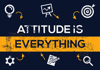 Creative (attitude is everything) Banner Word with Icon ,Vector illustration.

