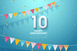 10th Anniversary background with numbers and two rows of colorful flags above and below it.