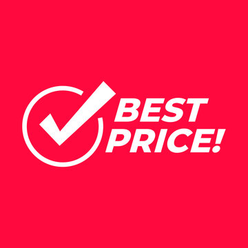 Best price with check mark sign. Symbol or emblem for an advertising campaign at retail on the day of purchase.