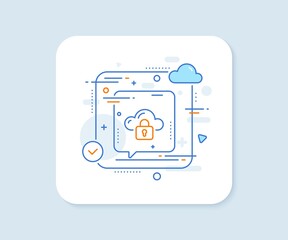 Poster - cloud computing protection line icon. abstract vector button. internet data storage sign. file hosti