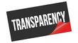 © outchill - TRANSPARENCY text on black red sticker stamp.