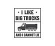 © Dahukdesign - I Like Big Trucks And I Cannot Lie SVG,  Dump truck SVG, Dump truck vector design, construction trucks, dump truck clip art