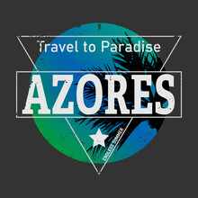 Vector Illustration Of Azores Text In Portuguese, T-shirt, Banner
