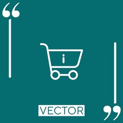 Poster - shopping cart    vector icon Linear icon. Editable stroke line