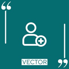 Poster - add a person outlined interface sign vector icon Linear icon. Editable stroke line