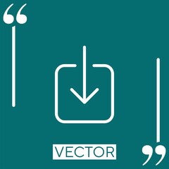 Poster - downloaded symbol vector icon Linear icon. Editable stroke line