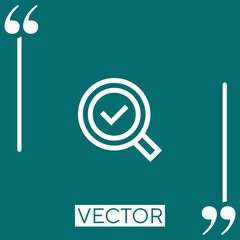 Poster - magnifying glass vector icon Linear icon. Editable stroke line
